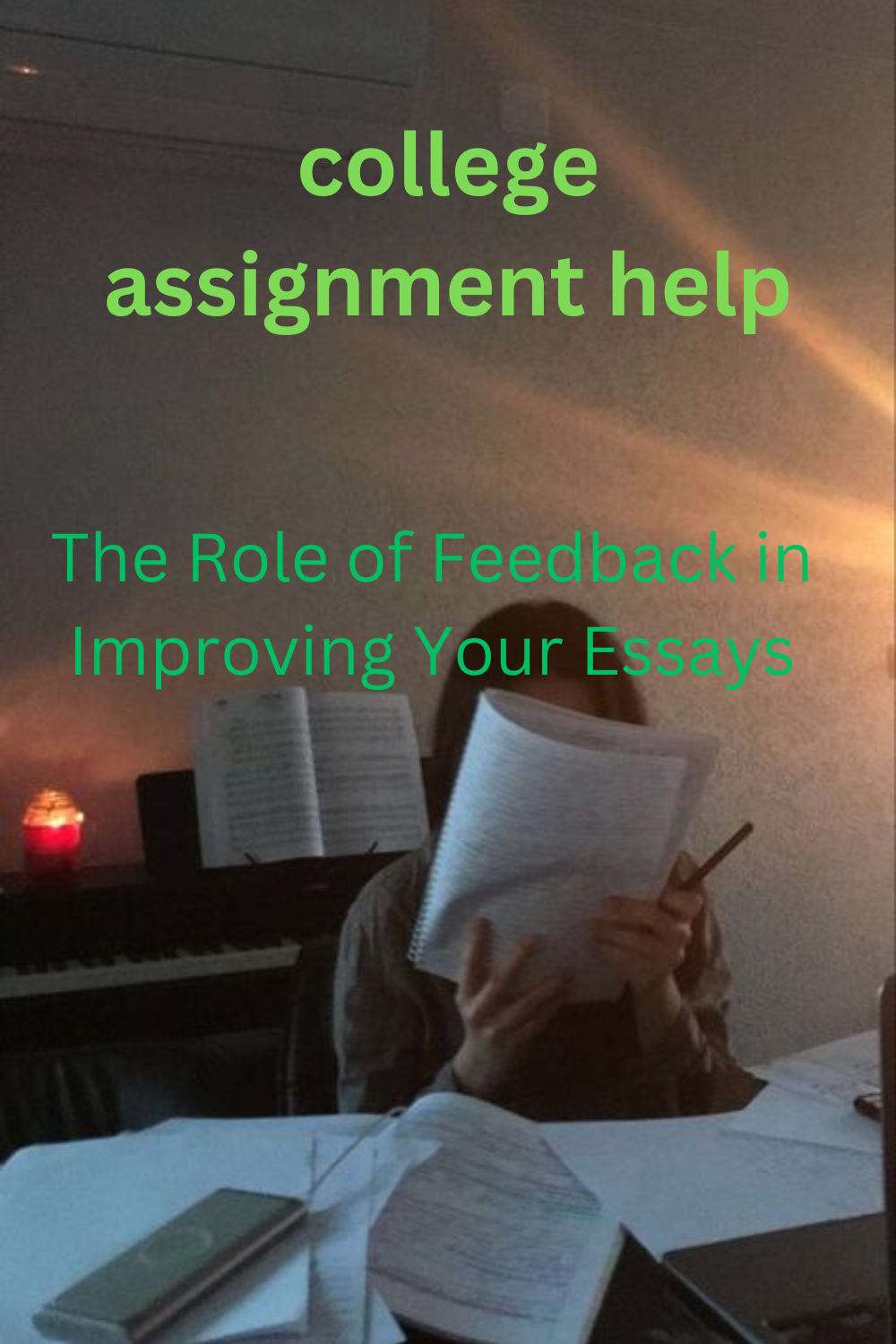 The Role of Feedback in Improving Your Essays